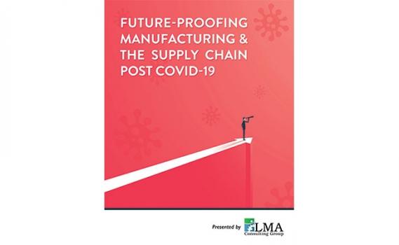 eBook: Future-Proofing Manufacturing Post COVID-19