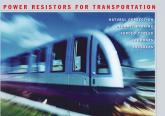 Catalog: Power Resistors for Transportation