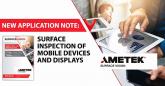 Surface Inspection: Mobile Devices and Displays