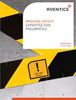 Machine Safety Expertise for Pneumatics