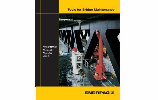 Enerpac Brochure: Tools for Bridge Maintenance