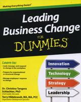 Leading Business Change for Dummies