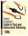 Safety Engineer’s Guide to Tool and Instrument Tethering