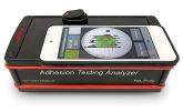 Adhesion Analyzer Takes out the Guesswork