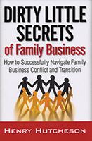 Dirty Little Secrets of Family Business