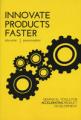 Innovate Products Faster
