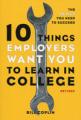 10 Things Employers Want You to Learn in College