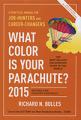 What Color Is Your Parachute? 2015