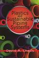 Plastics & Sustainable Piping Systems