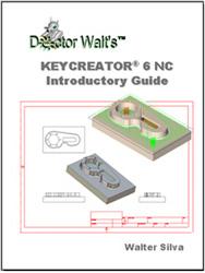 Learn KeyCreator 6 NC, Create 2D & 3D Tool Paths Like an Expert