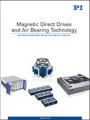 PI USA Catalog: Magnetic Direct Drives & Air Bearing Technology (2016)