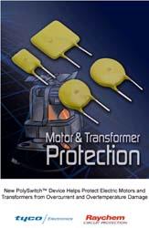 New PolySwitch™ Device Helps Protect Electric Motors and Transformers from Overcurrent and Overtemperature Damage