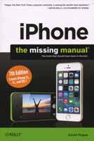 iPhone: The Missing Manual (7th Edition)